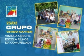 Caravana Chico Xavier visita a Creche Escola Filhos da Comunidade - 23.02.2026