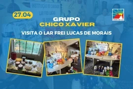 Caravana Chico Xavier visita o Lar Frei Lucas de Morais - 27.04.2026